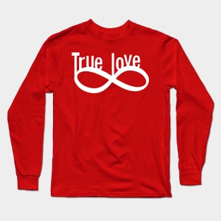 True Love Long Sleeve T-Shirt